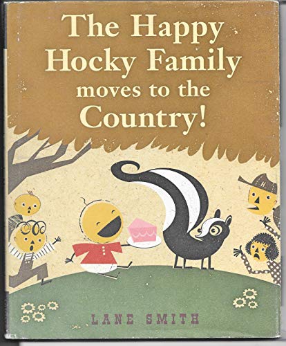 Imagen de archivo de The Happy Hocky Family Moves to the Country a la venta por Ergodebooks