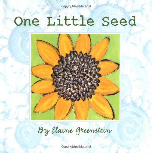 Stock image for One Little Seed (Booklist Editor's Choice. Books for Youth (Awards)) for sale by Books of the Smoky Mountains
