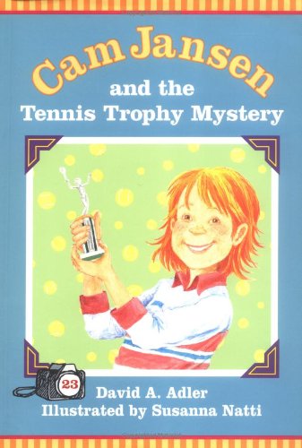 Beispielbild fr Cam Jansen and the Tennis Trophy Mystery zum Verkauf von Better World Books