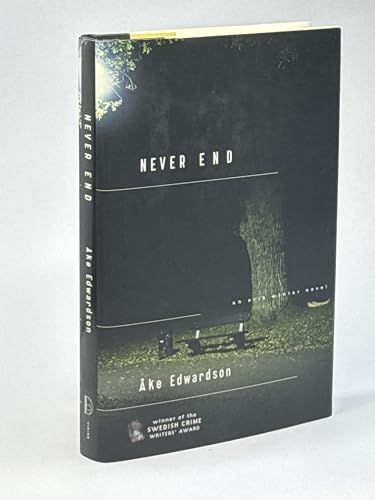 9780670037667: Never End (Chief Inspector Erik Winter Novels)
