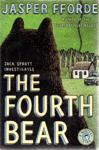 Imagen de archivo de The Fourth Bear: A Nursery Crime a la venta por Front Cover Books