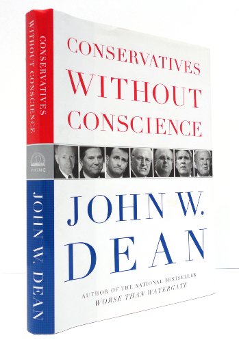 Beispielbild fr CONSERVATIVES WITHOUT CONSCIENCE zum Verkauf von Joe Staats, Bookseller