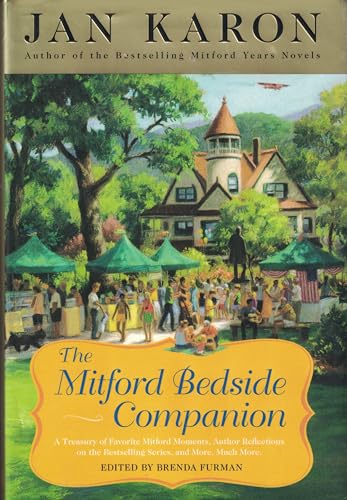 9780670037858: The Mitford Bedside Companion: A Treasury of Favorite Mitford Moments, Author Reflections on the Bestselling Se ries, and More. Much More.