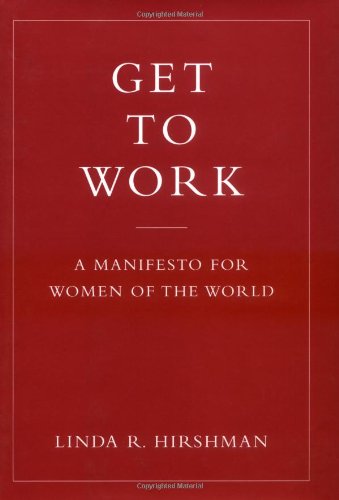 9780670038121: Get to Work: A Manifesto for Women of the World