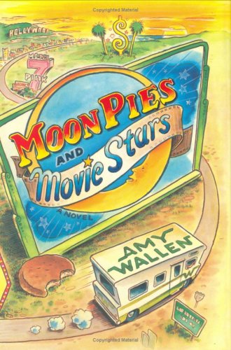 Beispielbild fr MoonPies and Movie Stars zum Verkauf von Elizabeth Brown Books & Collectibles