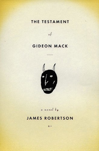 The Testament of Gideon Mack (SOLID, BUT FLAWED COPY)--FIRST ED. 1ST PRINTING