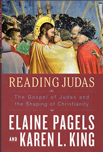 9780670038459: Reading Judas: The Gospel of Judas And the Shaping of Christianity