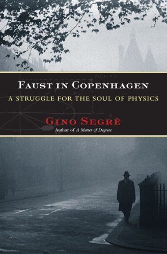 Stock image for Faust in Copenhagen: A Struggle for the Soul of Physics for sale by Pro Quo Books