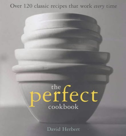 Beispielbild fr The Perfect Cookbook zum Verkauf von WorldofBooks