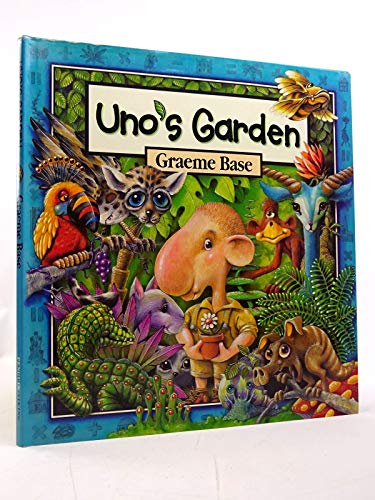 9780670041916: Uno's Garden by Graeme Base