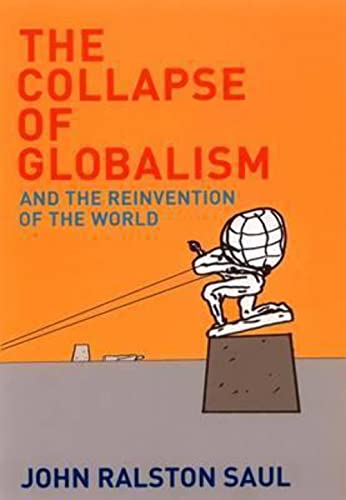 9780670042678: The Collapse of Globalism: And the Reinvention of the World