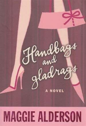 9780670042746: Handbags and Gladrags