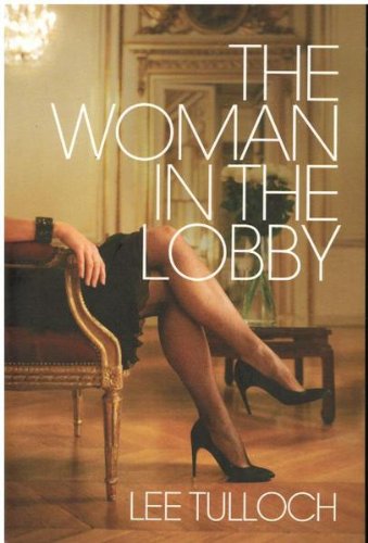 Beispielbild fr The Woman in the Lobby zum Verkauf von medimops