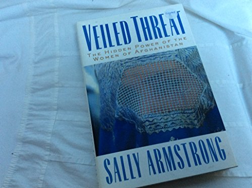 Beispielbild fr Veiled Threat Armstrong, Sally zum Verkauf von Aragon Books Canada