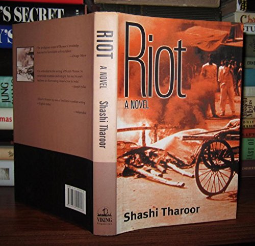 Riot: A novel (9780670049028) by Shashi Tharoor