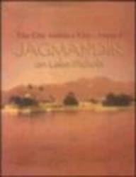 Jagmandir on Lake Pichola (The City within a City, Volume I) (9780670049233) by Khera, Dipti; Mansukhani, Raju; Topsfield, Andrew