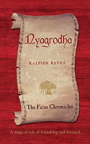 Beispielbild fr Nyagrodha: The Ficus Chronicles zum Verkauf von medimops