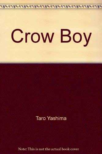 Beispielbild fr Crow Boy: 2 zum Verkauf von SecondSale