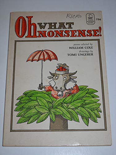 Stock image for Oh, What Nonsense! for sale by Wonder Book