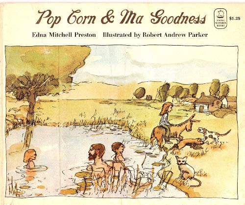 Pop Corn and Ma Goodness (9780670050703) by Preston, Edna Mitchell