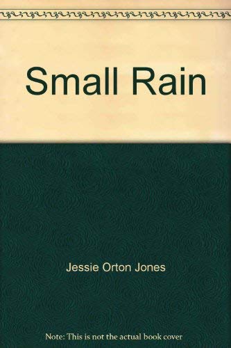 Stock image for Small Rain: 2 for sale by -OnTimeBooks-