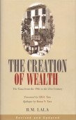 Stock image for The Creation of Wealth: The Tatas from the 19th to the 21st Century for sale by ZBK Books