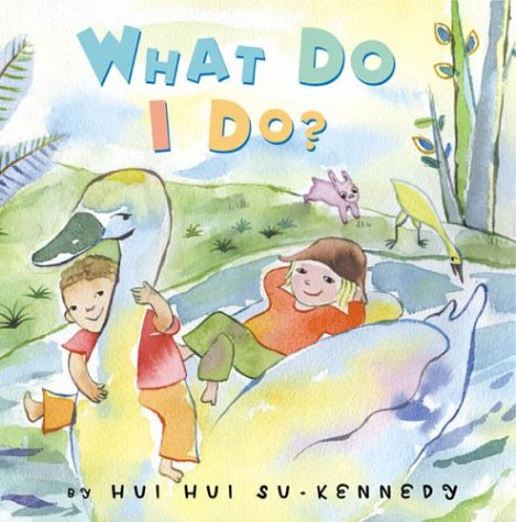 Stock image for What Do I Do? for sale by Better World Books