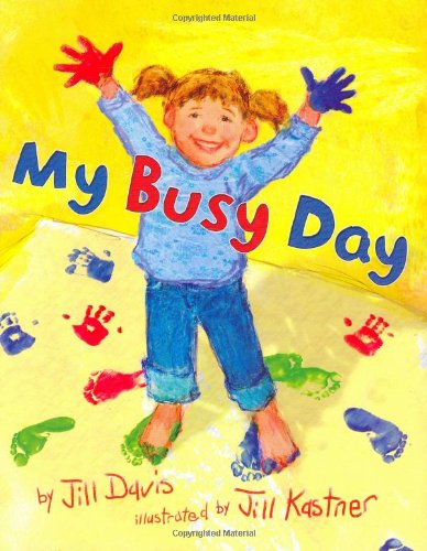 Stock image for My Busy Day for sale by ThriftBooks-Atlanta