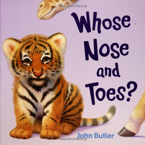 Stock image for Whose Nose and Toes? for sale by Better World Books