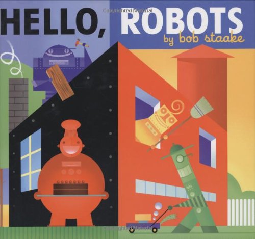 9780670059058: Hello, Robots