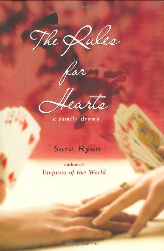 Beispielbild fr The Rules for Hearts : A Family Drama zum Verkauf von Better World Books