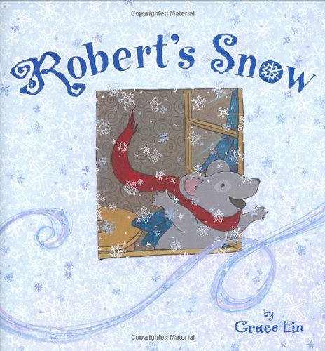 Beispielbild fr Robert's Snow zum Verkauf von Better World Books: West