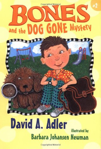 Stock image for Bones and the Dog Gone Mystery (#2) for sale by Hippo Books