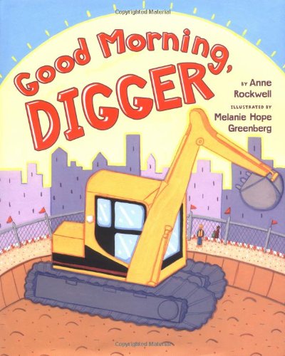 Imagen de archivo de Good Morning, Digger a la venta por SecondSale