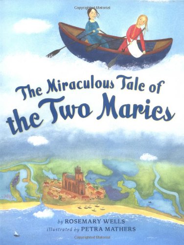 Imagen de archivo de The Miraculous Tale of the Two Saints Maries a la venta por Better World Books: West