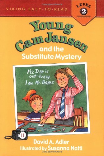 9780670059881: Young CAM Jansen and the Substitute Mystery (Young Cam Jansen, Easy to Read, Level 2)