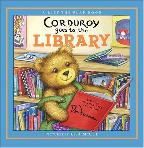 9780670059911: Corduroy Goes to the Library (A Lift-The-Flap Book)