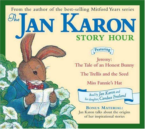 Stock image for Jan Karon Story Hour for sale by Seattle Goodwill