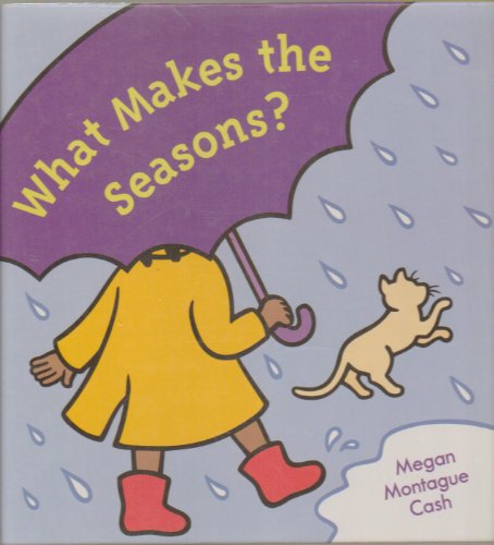 Beispielbild fr What Makes the Seasons? zum Verkauf von SecondSale