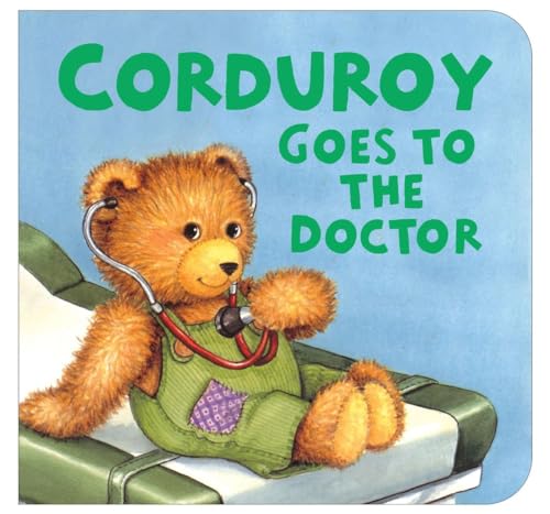 Imagen de archivo de Corduroy Goes to the Doctor (lg format) a la venta por Gulf Coast Books