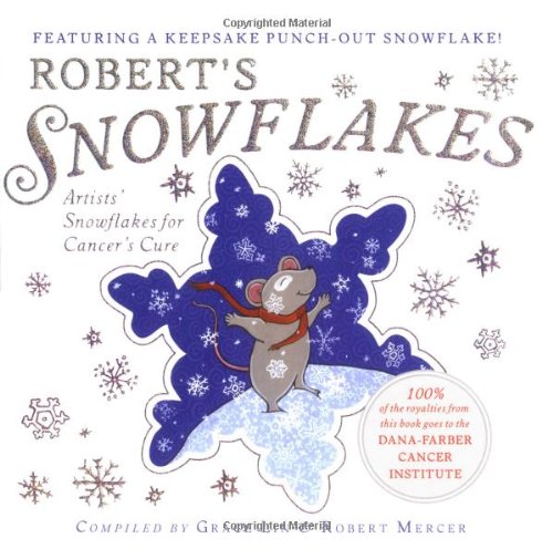 Imagen de archivo de Robert's Snowflakes a la venta por More Than Words
