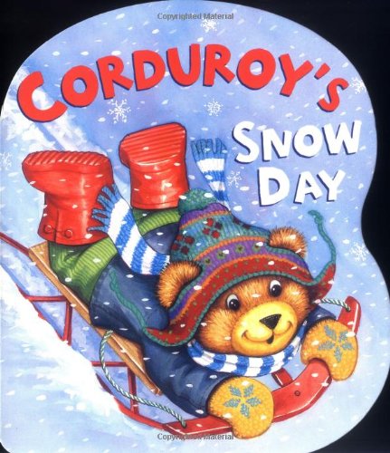 Beispielbild fr Corduroy's Snow Day zum Verkauf von Firefly Bookstore