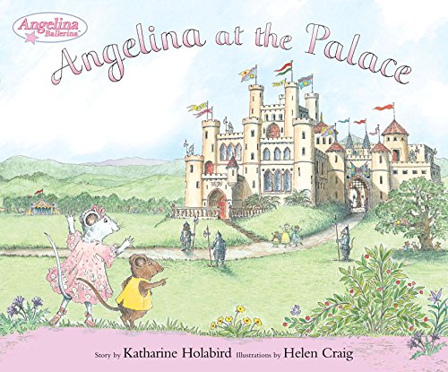 Stock image for Angelina at the Palace (Angelina Ballerina) for sale by Front Cover Books