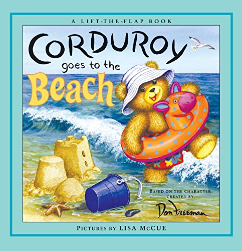 9780670060528: Corduroy Goes to the Beach