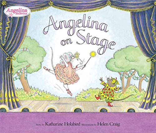 Stock image for Angelina on Stage (Angelina Ballerina) for sale by Wonder Book