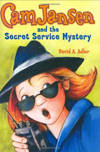 Stock image for Cam Jansen and the Secret Service Mystery (Cam Jansen Mysteries) for sale by SecondSale