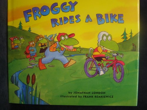 Stock image for Froggy Rides a Bike for sale by Better World Books: West