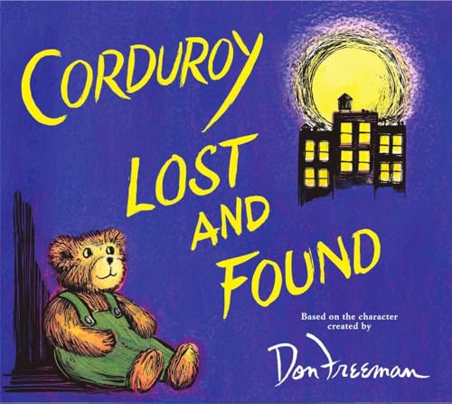Imagen de archivo de Corduroy Lost and Found a la venta por Irish Booksellers