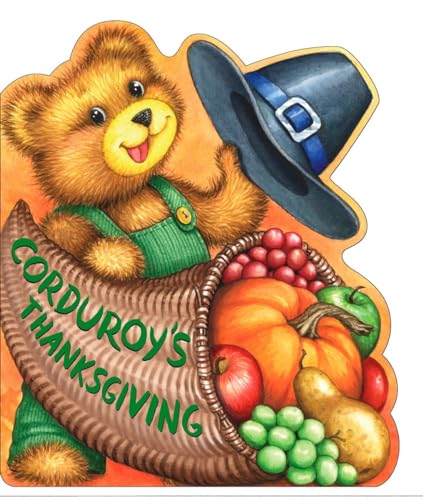 Beispielbild fr Corduroy's Thanksgiving zum Verkauf von SecondSale