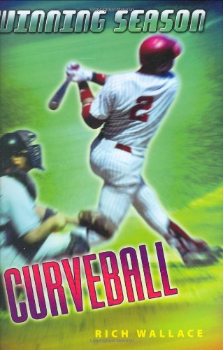 Curveball (Winning Season) (9780670061198) by Wallace, Rich